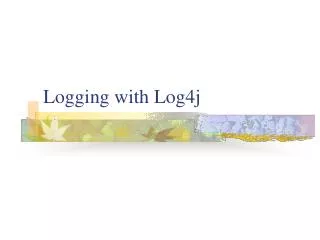 Logging with Log4j