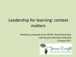 Leadership for learning: context matters