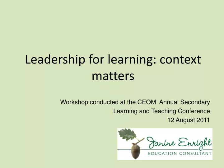 leadership for learning context matters