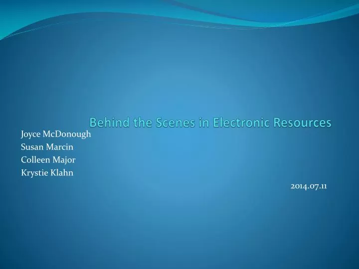 behind the scenes in electronic resources