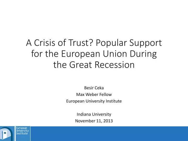 a crisis of trust popular support for the european union during the great recession