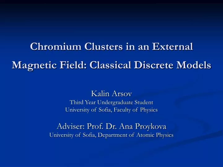 chromium clusters in an external magnetic field classical discrete models