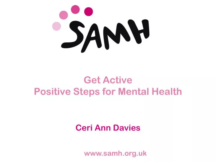 get active positive steps for mental health