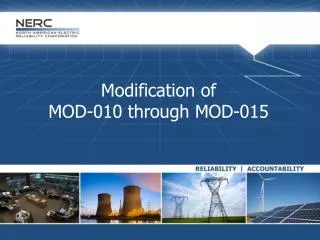 Modification of MOD-010 through MOD-015