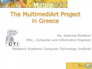The MultimediArt Project in Greece