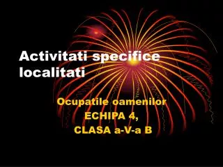 activitati specifice localitati