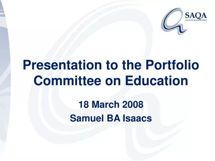 presentation to the portfolio committee on education