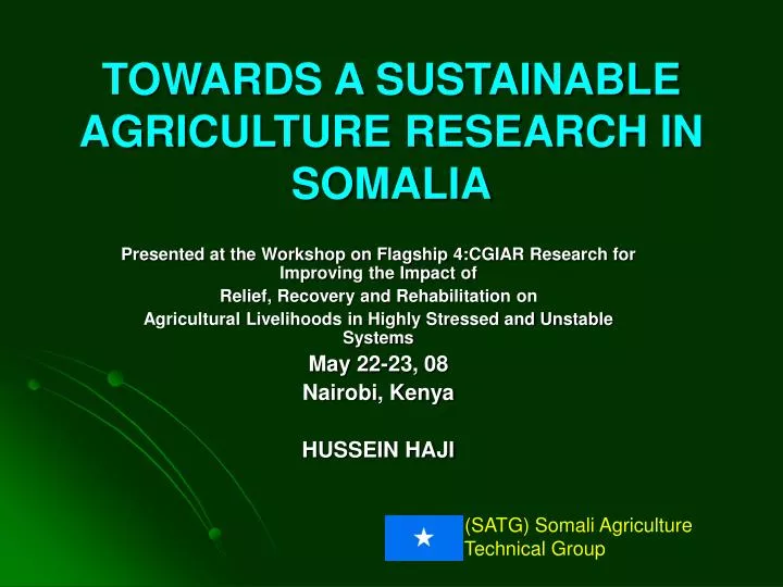 towards a sustainable agriculture research in somalia