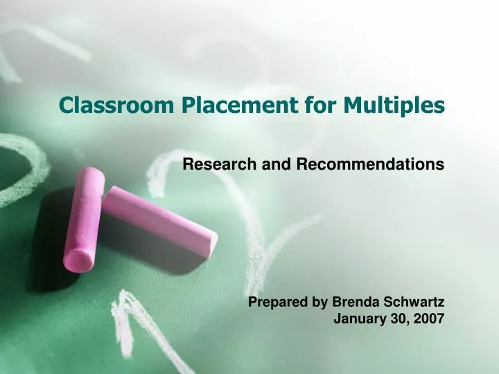 classroom placement for multiples