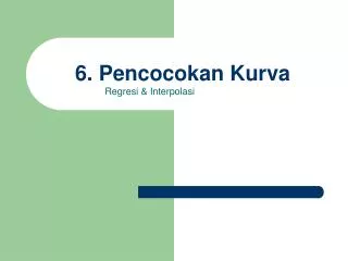 6 pencocokan kurva