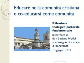 educare nella comunit cristiana e co educarsi come comunit