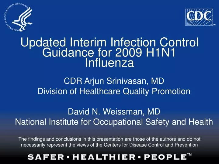 updated interim infection control guidance for 2009 h1n1 influenza
