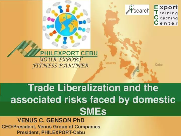 trade liberalization and the associated risks faced by domestic smes
