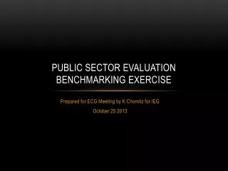 Public sector evaluation benchmarking exercise