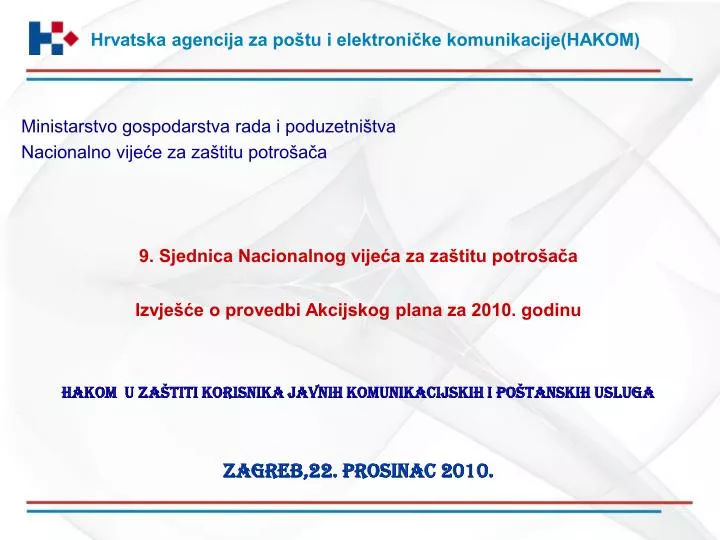 hrvatska agencija za po tu i elektroni ke komunikacije hakom