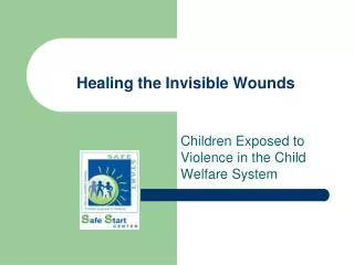 Healing the Invisible Wounds