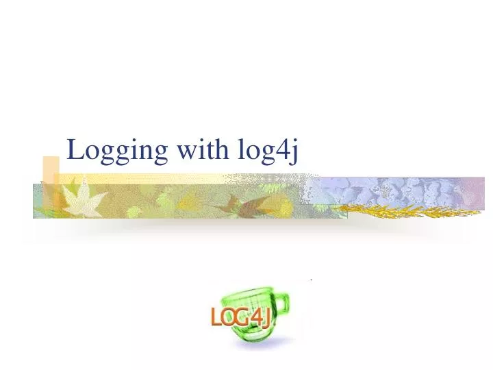 logging with l og4j