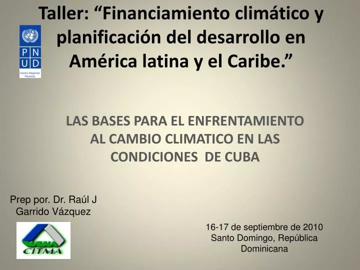 taller financiamiento clim tico y planificaci n del desarrollo en am rica latina y el caribe