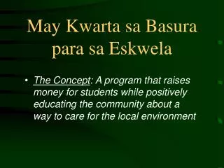 May Kwarta sa Basura para sa Eskwela