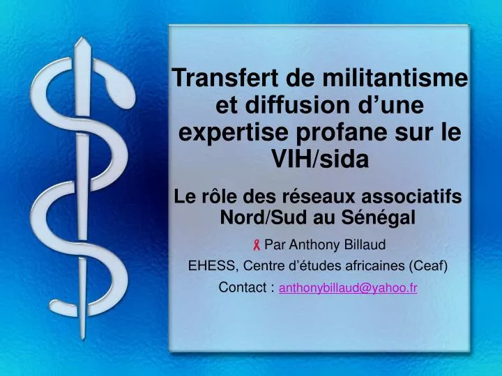 transfert de militantisme et diffusion d une expertise profane sur le vih sida