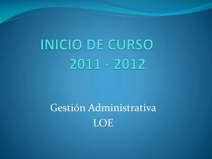 inicio de curso 2011 2012
