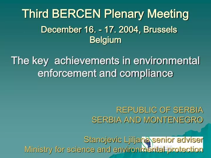 third bercen plenary meeting december 16 17 2004 brussels belgium