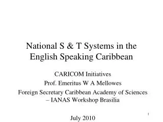 National S &amp; T Systems in the English Speaking Caribbean