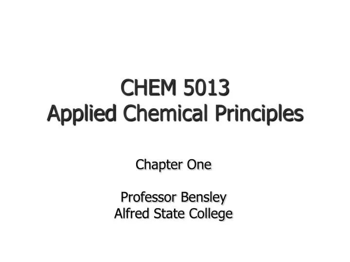 chem 5013 applied chemical principles
