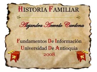 h istoria f amiliar