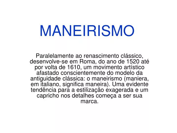 maneirismo