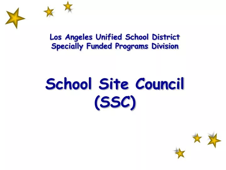los angeles unified school district specially funded programs division school site council ssc