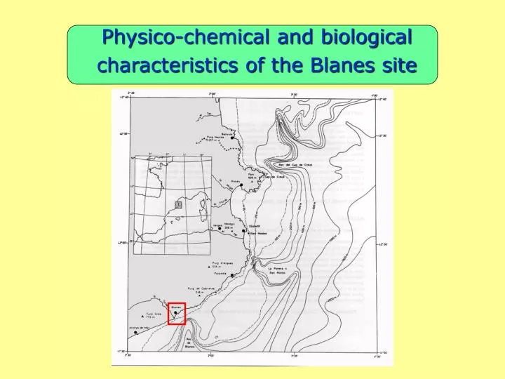 physico chemical and biological characteristics of the blanes site