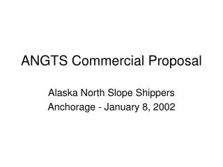ANGTS Commercial Proposal