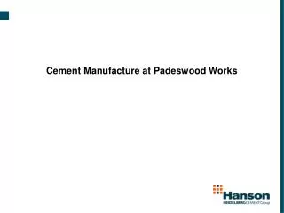 Cement Manufacture at Padeswood Works
