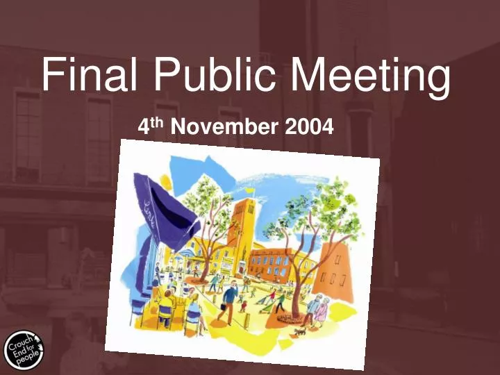final public meeting