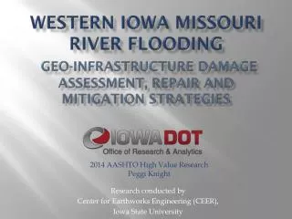 Research conducted by Center for Earthworks Engineering (CEER), Iowa State University