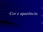Cor e aparência - slide 1