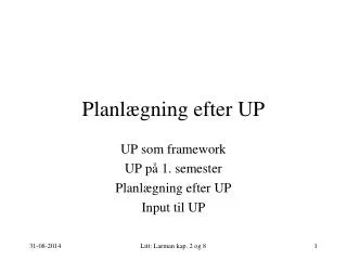 planl gning efter up