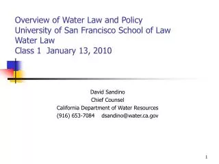 David Sandino Chief Counsel California Department of Water Resources