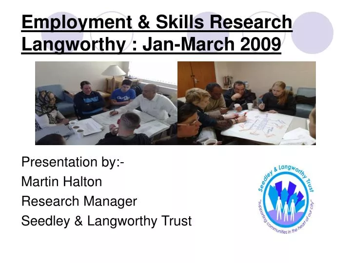 employment skills research langworthy jan march 2009