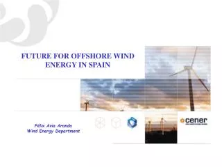 FUTURE FOR OFFSHORE WIND ENERGY IN SPAIN