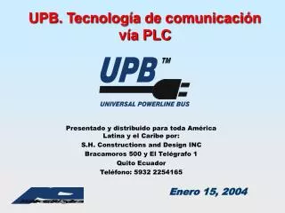 upb tecnolog a de comunicaci n v a plc
