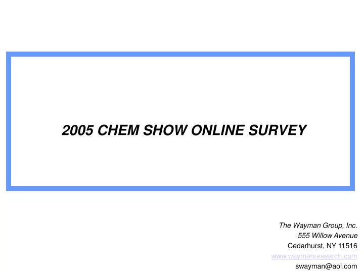 2005 chem show online survey