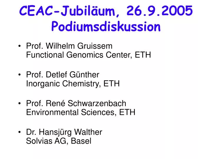 ceac jubil um 26 9 2005 podiumsdiskussion