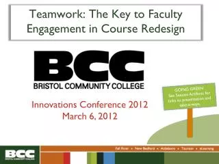 Teamwork: The Key to Faculty Engagement in Course Redesign