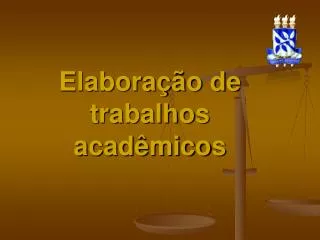elabora o de trabalhos acad micos