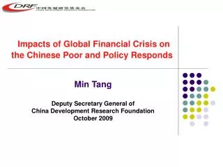 Impacts of Global Financial Crisis on the Chinese Poor and Policy Responds