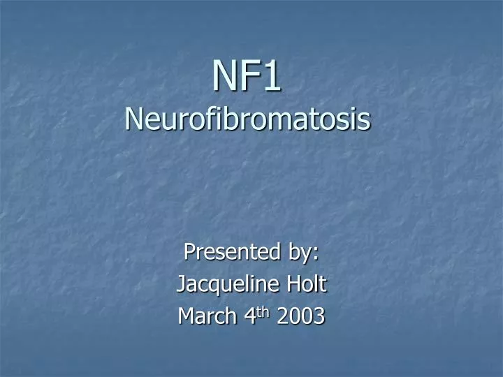 nf1 neurofibromatosis