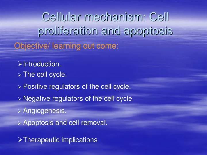 cellular mechanism cell proliferation and apoptosis