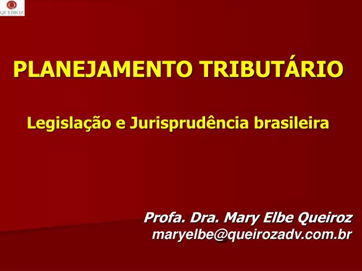 planejamento tribut rio legisla o e jurisprud ncia brasileira